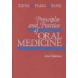 USED-Principles and Practice of Oral Medicine by Stephen T. Sonis DMD  DMSc (Hardcover)