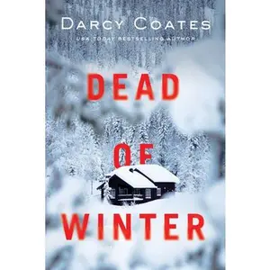 Dead of Winter -- Darcy Coates, Paperback