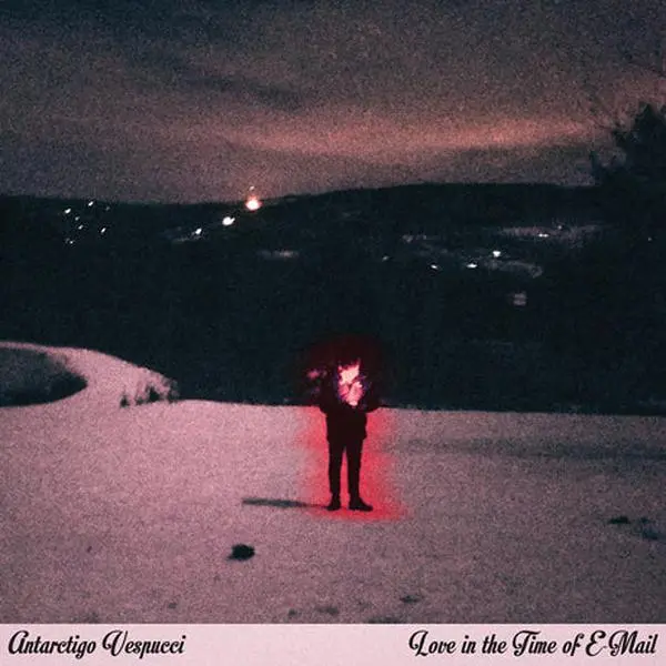 Antarctigo Vespucci "Love In The Time Of E-Mail" 12" Vinyl