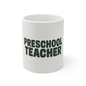 Washable Microwave-Safe Novelty Design Coffee Mug - Funny Preschool Teacher Gift - Birthday, Christmas Idea, Microwave-Safe Mugs