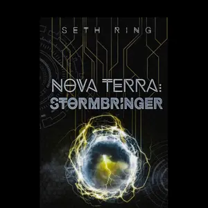 Nova Terra: Stormbringer Book 7 (First Edition Paperback)