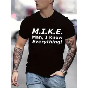 Funny M.I.K.E. MIKE Knows Everything T-Shirt, 100% Cotton, Gift for Mike, Black