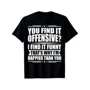 funny shirt Funny Sarcastic Humor T-Shirt - "You Find It Offensive? I Find It Funny" Graphic Tee, 100% Cotton, Unisex Casual Short Sleeve Shirt for Casual Attire, S-XXXL, Funny Tshirts