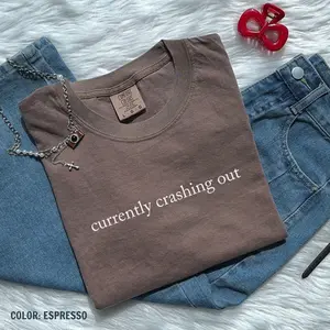 Comfort Colors Currently Crashing Out T-Shirt, Retro Funny Quote TShirt, Sassy Sarcastic T-Shirt, Adult Humor TShirt, Preppy Bow T-Shirt
