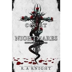 Court of Nightmares -- K. a. Knight - Paperback