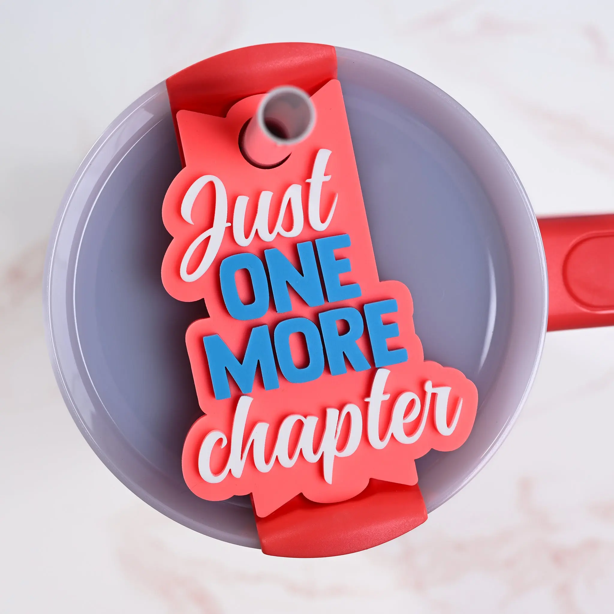 Topper Tag™ Just One More Chapter for Stanley Quencher | Neon Coral