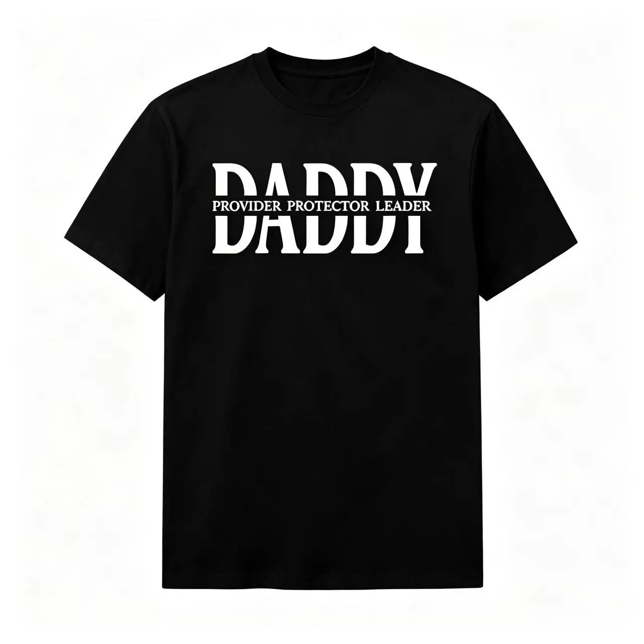 Daddy Provider Protector Leader Bold Double Text Father's Day Graphic T-Shirt（No box included）