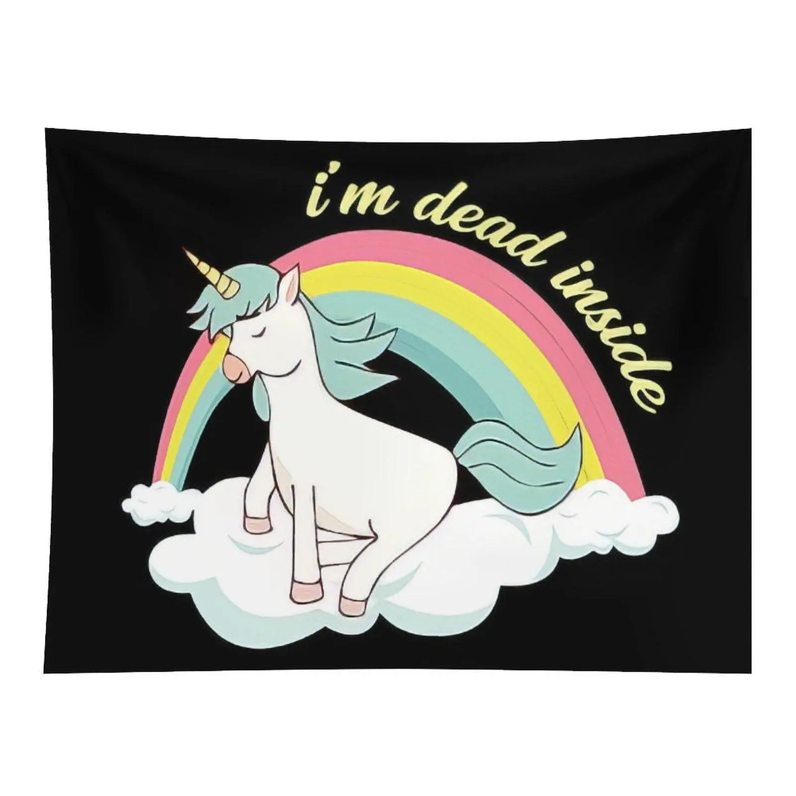 Funny Unicorn On Cloud With Rainbow I'm Dead Inside Quote Wall Tapestry Black Background Humorous Cartoon Wall Hanging