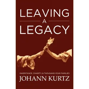 Leaving a Legacy: Inheritance, Charity, & Thousand-Year Families