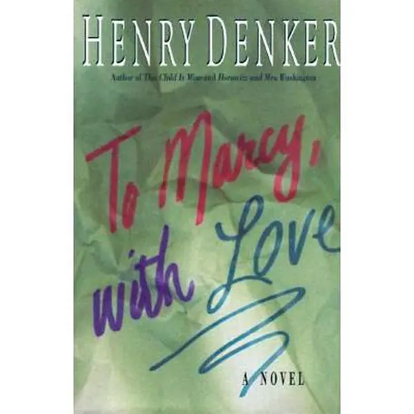 USED-To Marcy, With Love: A Novel by Henry Denker (Hardcover)