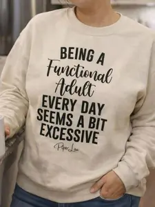 GILDAN Women's "Being A Functional Adult" Graphic Pullover Sweatshirt, Womenswear Tops, 50% Cotton 50% Polyester Knit, Pre-Shrunk Classic Fit, Air-Jet Spun Yarn, Soft Feel, Athletic Style