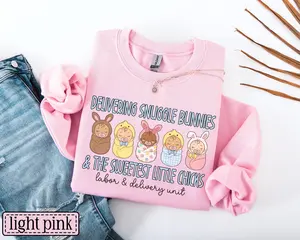 Labor and Delivery Easter Sweatshirt, L&D Nurse T-Shirt, Delivering Snuggle Bunnies Sweater, Labor Delivery RN Pullover, LD Unit Nurse Crewneck, Easter Nurse Gift
