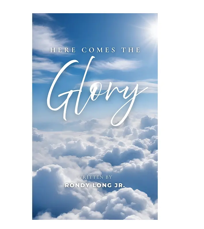 Here Comes The Glory