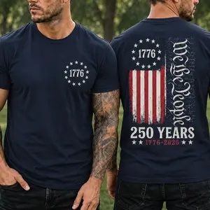 We The People Shirt, 250th Anniversary USA, 1776 To 2026 Tee, Patriotic Mens Top, Veteran Gift, 4th Of July Apparel, US Flag Back Print UR7