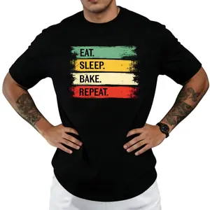 Eat Sleep Bake Repeat Pastry Chef Gifts Baker Bakery Baking T-Shirt, Loose Fit New Unisex Short Sleeve T-Shirt, Casual And Comfortable, 100%, S-XXXL, Plus Size