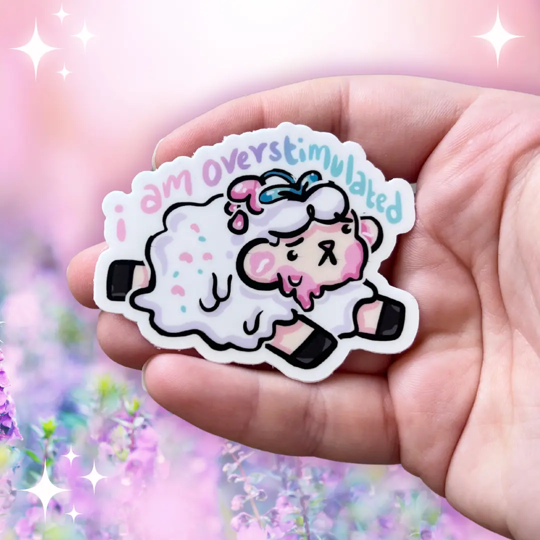 Overstimulated Sprout ~ Sticker