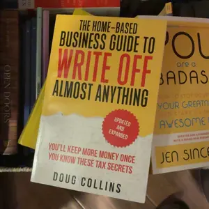 The Home-Based Business Guide to Write Off Almost Anything -- Doug Collins - Paperback