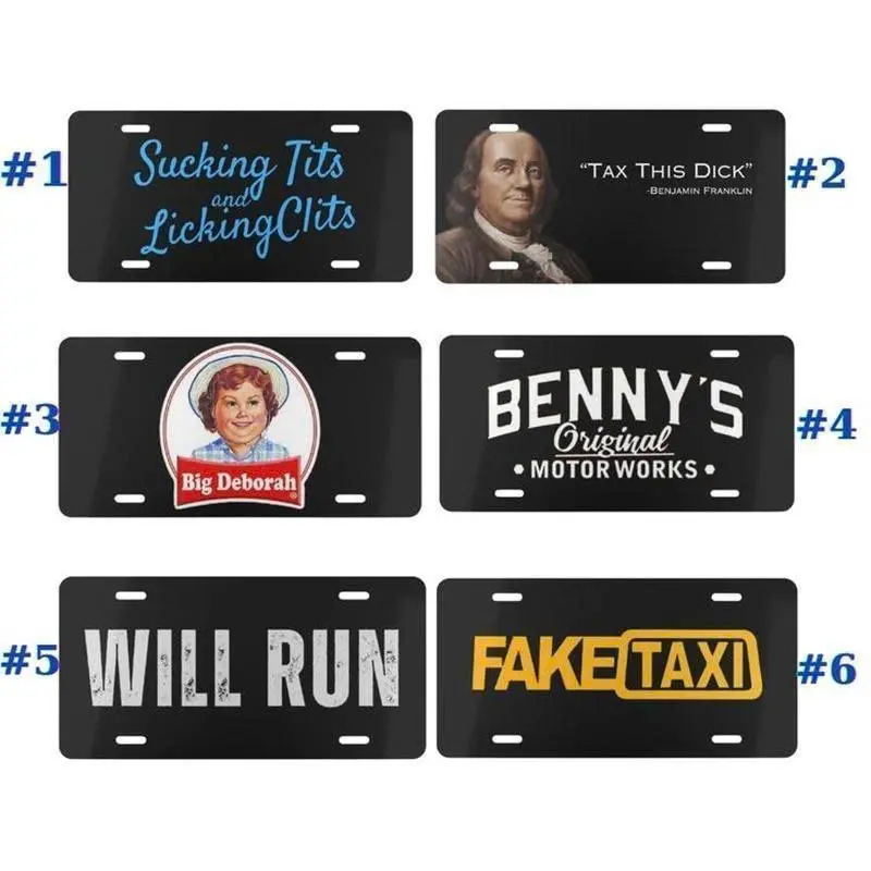 [ Best 2026 ] Benjamin Franklin Tax This D ck, Big Deborah, Benny's Original, Will Run, Fake Taxi, Sucking Ts and Licking Cs License Plate, Car Accessory, 12 x 6 , 100% Aluminum, Includes 4 Pre-Drilled Holes, Assembled in the USA