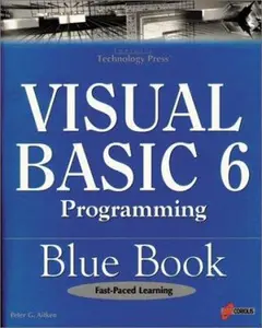 USED-Visual Basic 6 Programming Blue Book (Blue Book Series) by Peter G. Aitken (Paperback)