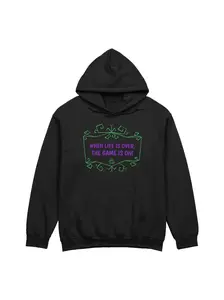 [UM Designs] When Life Is Over, The Game Is On - Unisex Pullover Graphic Hoodie