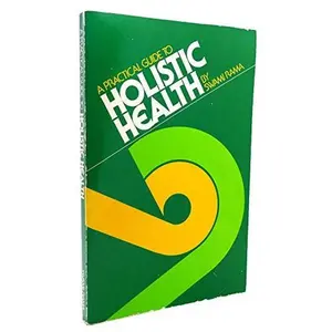 USED-A Practical Guide to Holistic Health by Swami Rama (Paperback)
