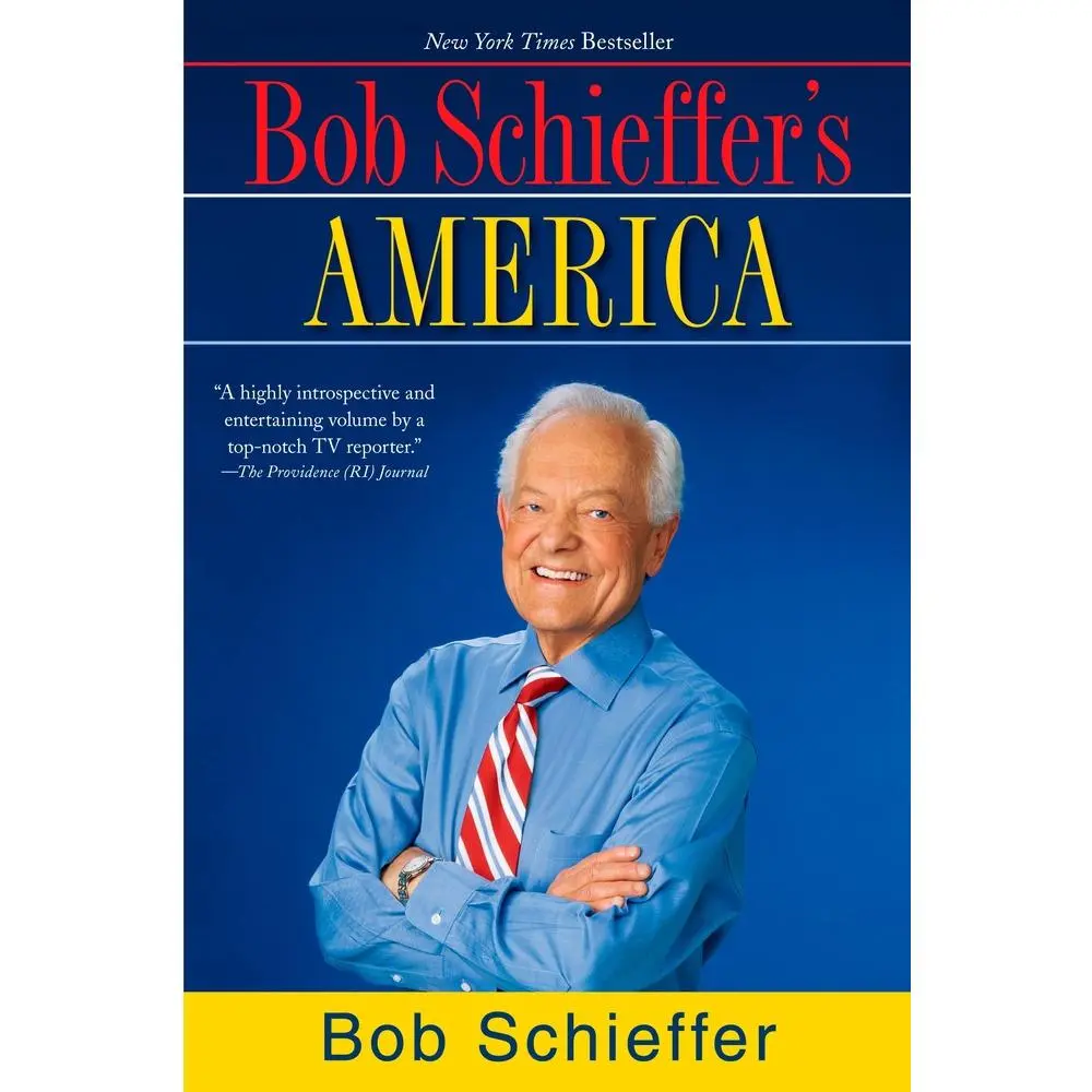 USED-Bob Schieffer's America by Schieffer, Bob (Paperback)