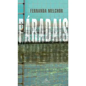 USED-Páradais / Paradise by Melchor, Fernanda (Paperback)