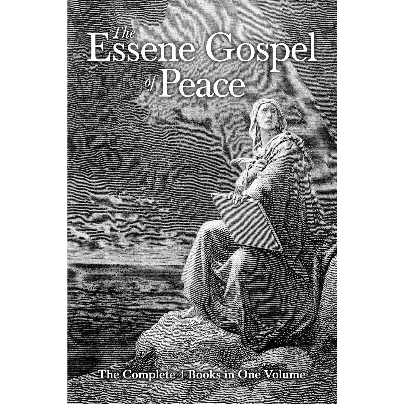 The Essene Gospel of Peace: The Complete 4 Books in One Volume Paperback – May 26, 2018