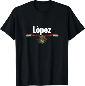 100% Cotton Top Mexico Flag Tee Spanish Birthday Gift Name Lopez T-Shirt