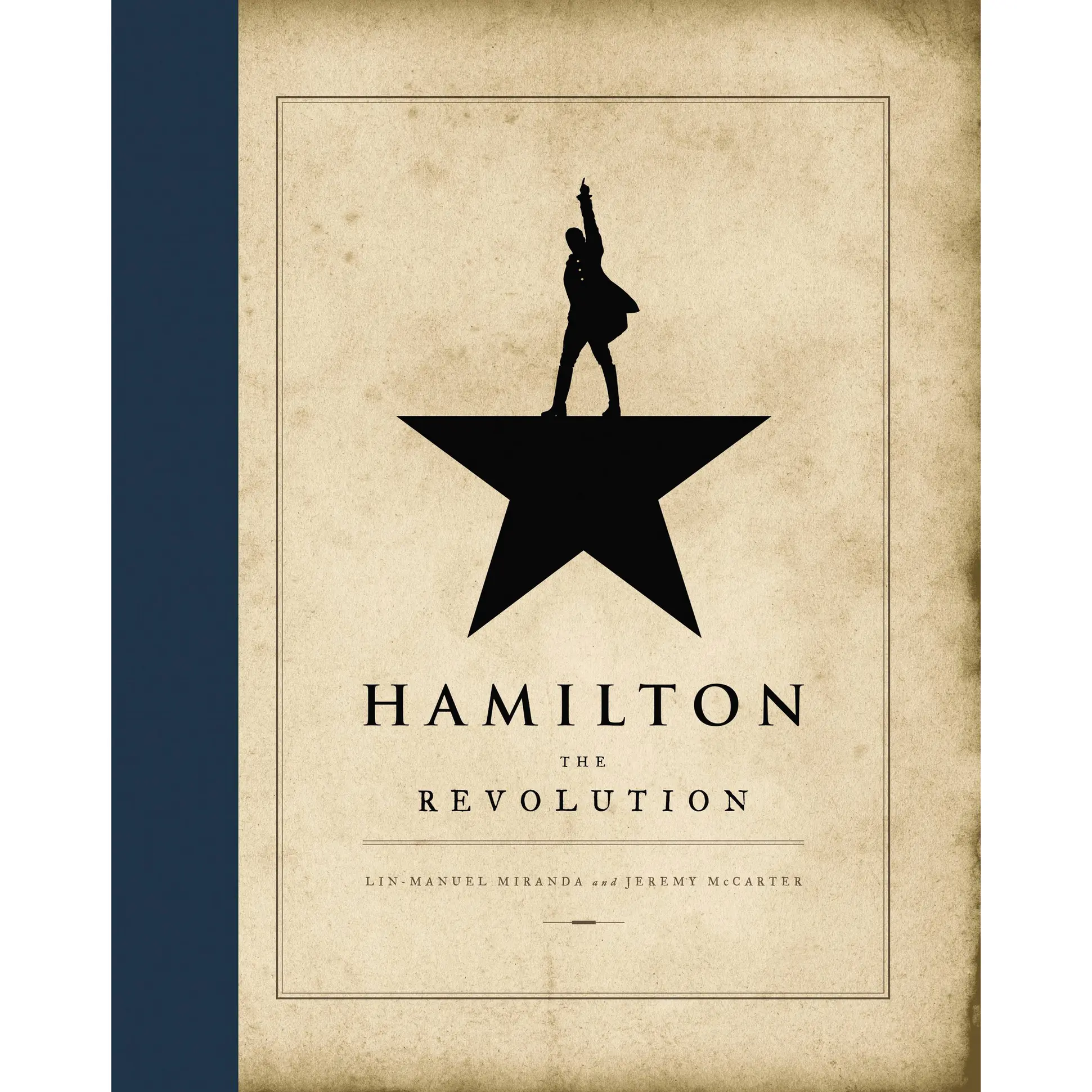Hamilton by Lin-Manuel Miranda, Jeremy McCarter [Hardcover Book]