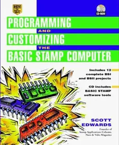 USED-Programming and Customizing the Basic Stamp Computer (TAB Microcontrollers) by Scott Edwards (Paperback)