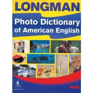 USED-Longman Photo Dictionary of American English by Longman (Paperback)