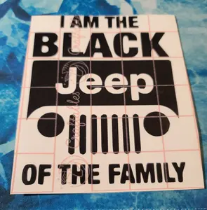I Am The Black Jeep Of The Family 6x5 Vinyl Decal