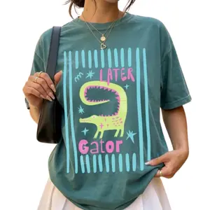Later Gator Shirt, Sarcastic Shirt, Funny Women’s Clothing, Offensive T-Shirt, Alligator Graphic Tee, Crocodile T-shirt, Funny Mom Tee, Gift for Moms