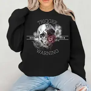 Trigger Warning Sweatshirt, Reading Hoodie, Book Lover Shirt, Gift For Teacher, Booktrovert, Reader Gift, Bookish, Dark Romance, Books Tshirt, Hoodie and Sweatshirt