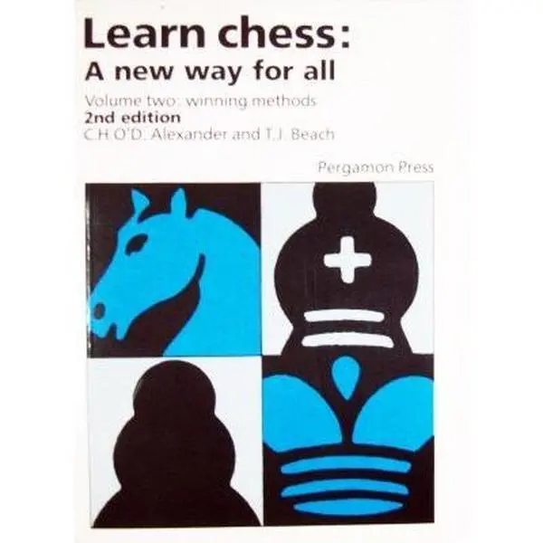 USED Book - Learn Chess: A New Way for All Winning Methods by C. H. Alexander (Paperback) - english