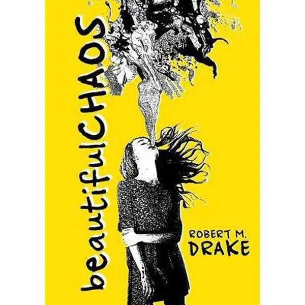 USED Book - Beautiful Chaos by Robert M. Drake (Paperback) - english
