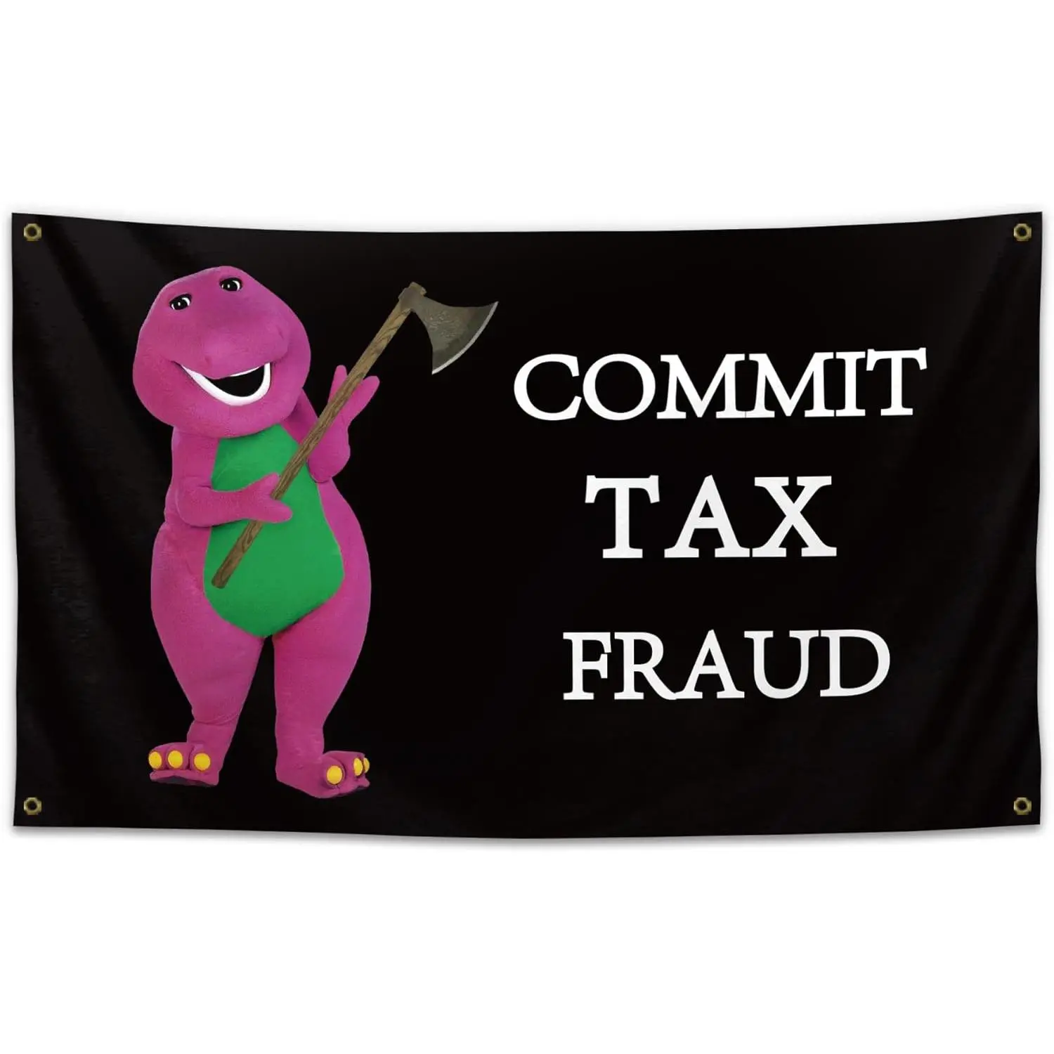 3x5  Commit TAX Fraud Flag Banner Funny Poster UV Resistance Man Cave Wall Flag with Brass Grommets for College Dorm Room Decor,Outdoor,Parties