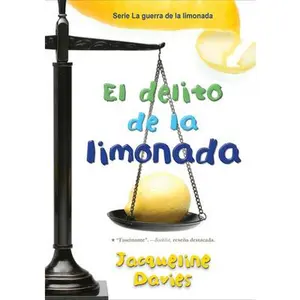 USED-El Delito de la Limonada: The Lemonade Crime (Spanish Edition) = The Lemonade Crime by Davies, Jacqueline (Paperback)