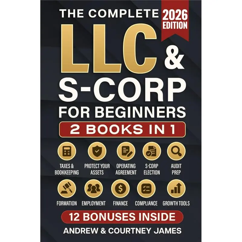 2-in-1 Business Start-Up Guide Book for Beginners (Regular Edition) - LLC & S-Corp Formation, Easy Steps to Create/Manage Limited Liability Company or S Corporation, Prioritize Key Focus (Start a Business Books, Economics & Management)