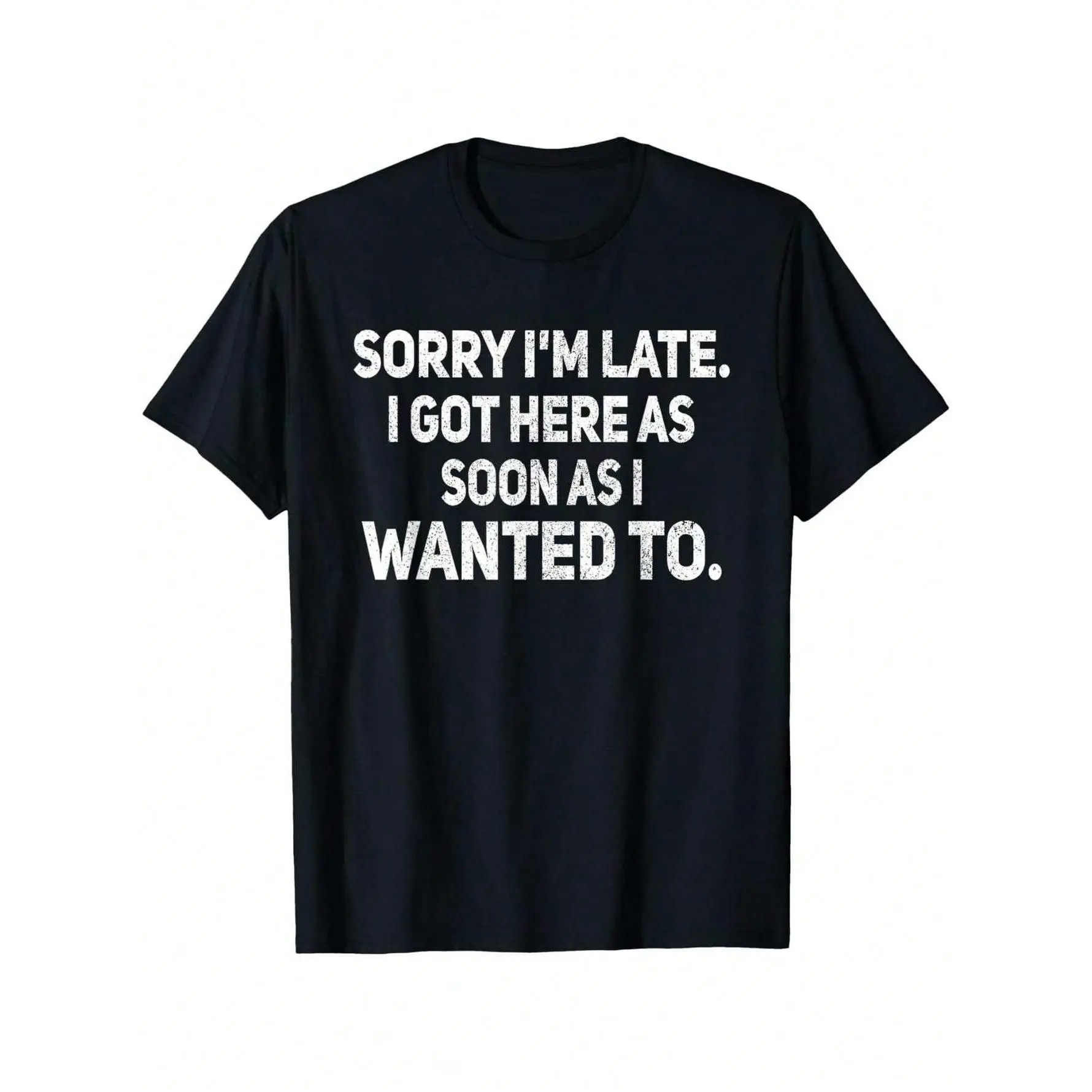 Women's Elegant Natural Soft Short-Sleeve Cotton T-Shirt - Unisex Casual Round Neck Top, Black With White "Sorry I'm Late" Humorous Sarcastic Text, Pure Cotton