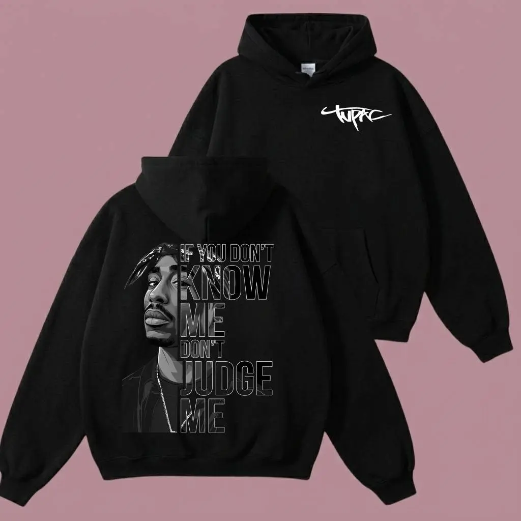 Retro Rapper Tupac 2pac Hoodie " IF YOU DON’T KNOW ME " hoodie , tshirt , sweatshirt for men and women
