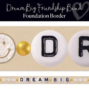 Dream Big Friendship Bead Bulletin Board Border