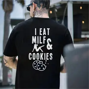 I Eat Milf & Cookies T-shirt, Basic Cotton Crewneck. Casual Tshirt