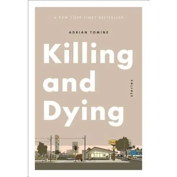 Killing and Dying -- Adrian Tomine - Paperback