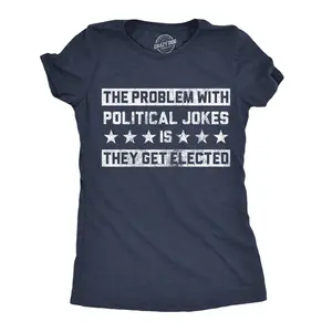 Womens Funny T Shirts The Problem With Political Jokes Is They Get Elected Voting Tee Funny Womens T Shirts Cute Vintage Fashion Casual Ladies T-Shirt Gift Sarcastic Tops for Women Funny Political Top Women's Navy -