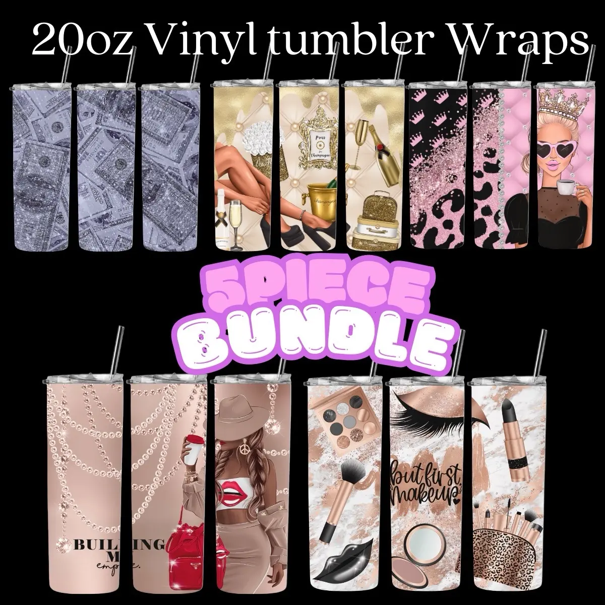 BOSS BABE VINYL WRAPS 5 Piece Bundle -Made for 20oz Tumblers .