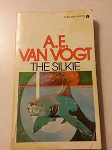 USED-The Silkie by A.E. Van Vogt (Unknown)