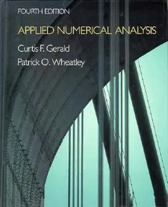 USED-Applied Numerical Analysis by Curtis F. Gerald (Hardcover)