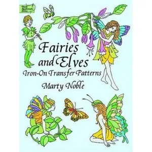 USED-Fairies and Elves Iron-on Transfer Patterns by Marty Noble (Paperback)
